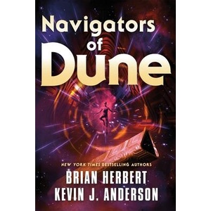 Navigators of Dune (ISBN: 9781250329288)