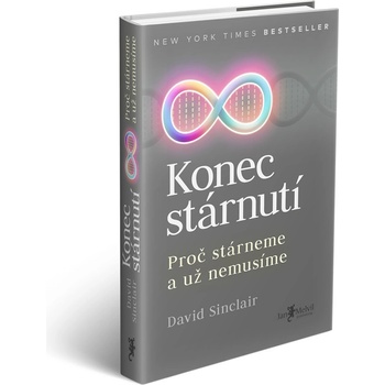 Konec stárnutí - David Sinclair