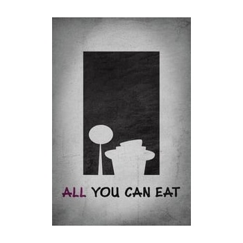 All You Can Eat