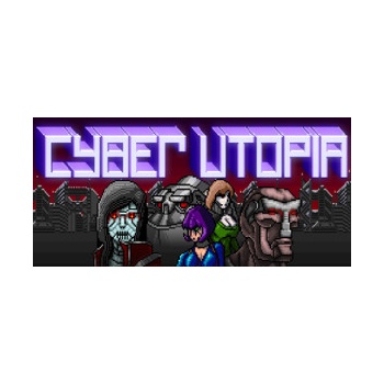 Cyber Utopia