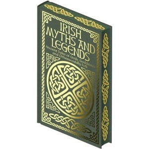 Irish Myths & Legends (ISBN: 9781398844452)