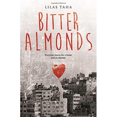 Bitter Almonds - Lilas Taha - Hardcover