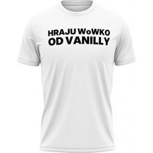 Honzaj tričko VanillaWOW bíla