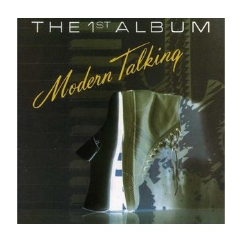MODERN TALKING: THE FIRST ALBUM, CD