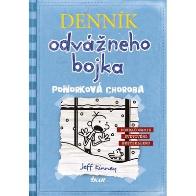 Denník odvážneho bojka 6: Zimná horúčka - Kinney Jeff
