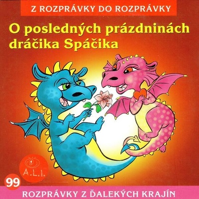 O posledných prázdninách dráčika Spáčika - Gibey Peter