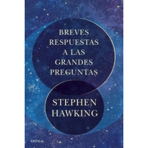 Breves respuestas a las grandes preguntas | Stephen Hawking (ISBN: 9788491990437)