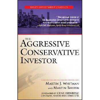 Aggressive Conservative Investor | Martin J. Whitman