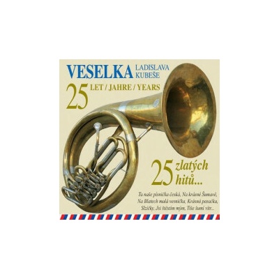 Veselka - 25 zlatých hitů CD