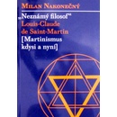 Neznámý filosof Louis-Claude de Saint Martina - Milan Nakonečný