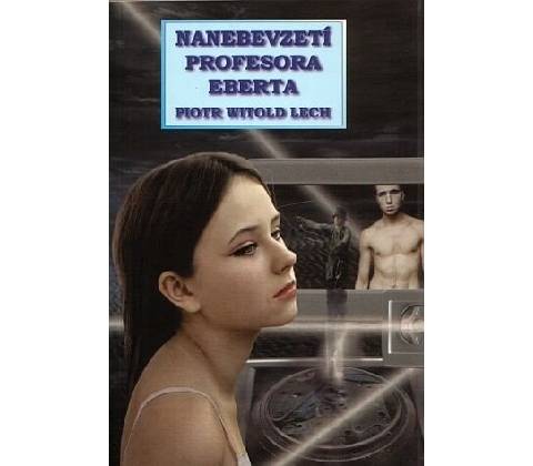 Nanebevzetí profesora Eberta