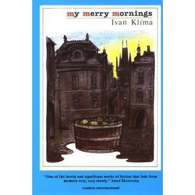 My Merry Mornings : Stories from Prague