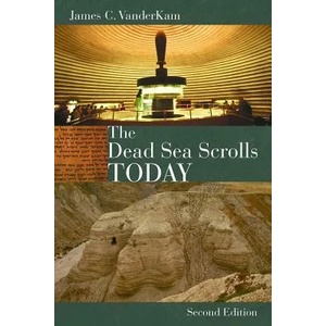 Dead Sea Scrolls Today | James VanderKam (ISBN: 9780802864352)
