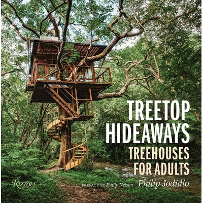 Treetop Hideaways: Treehouses for Adults