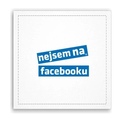 Fotoobraz 40x40 cm Nejsem na facebooku