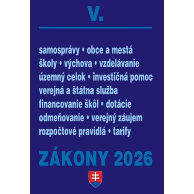 Zákony V / 2026 - Štátna a verejná správa, školy a obce