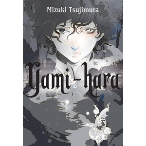 Yami-hara | Mizuki Tsujimura (ISBN: 9781975367763)
