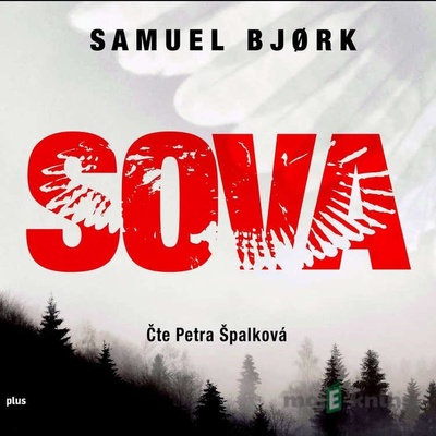 Sova - Samuel Bjork, Petra Špalková