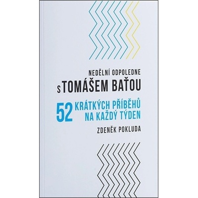 Tomáš Baťa s úsměvem