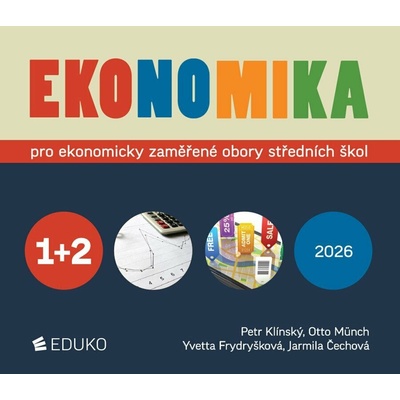 Ekonomika 3 pro ekonomicky zaměřené obory SŠ 10 vyd - Klínský Münch a kol