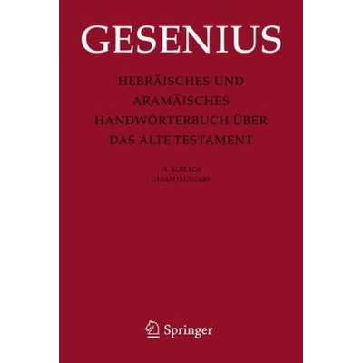 Hebräisches und Aramäisches Handwörterbuch über das Alte Testament
