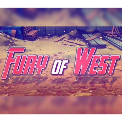 Fury of West