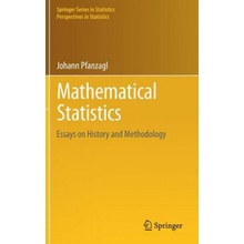 Mathematical Statistics - Essays on History and Methodology Pfanzagl Johann