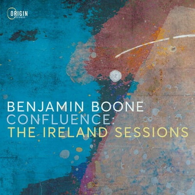 BOONE, BENJAMIN - CONFLUENCE: THE IRELAND SESSIONS 1 CD