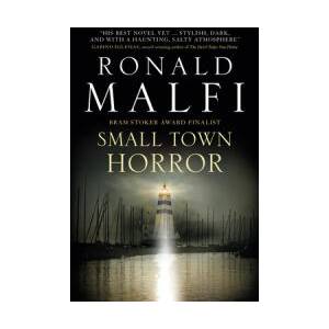 Small Town Horror | Ronald Malfi (ISBN: 9781803365657)