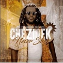 Never Stop - Chezidek CD