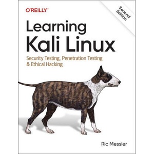 Learning Kali Linux | Ric Messier (ISBN: 9781098154134)
