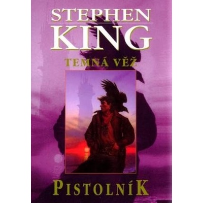 Pistolník - Stephen King