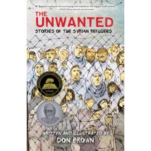 Unwanted: Stories of the Syrian Refugees | Don Brown (ISBN: 9780358452140)