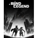 A Blind Legend