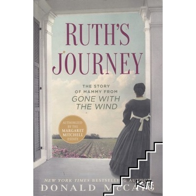 Ruth's Journey | Donald McCaig