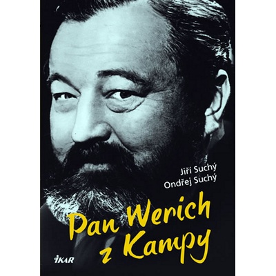 Pan Werich z Kampy - Jiří Suchý, Ondřej Suchý