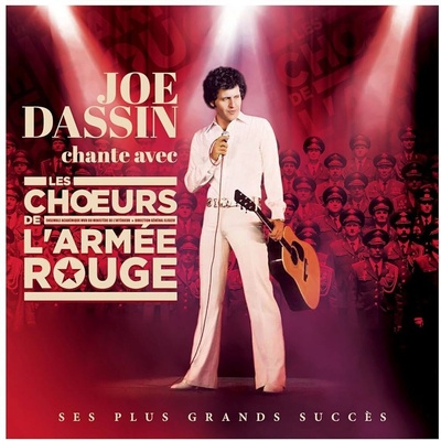 Joe Dassin - Joe Dassin Chante Avec Les Choeurs De L'armée Rouge (CD) (0888751759824)