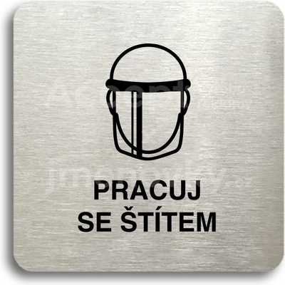 ACCEPT Piktogram pracuj se štítem V - stříbrná tabulka - černý tisk bez rámečku