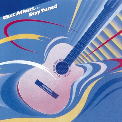 Chet Atkins - Stay Tuned CD