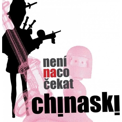 CHINASKI: NENI NA CO CEKAT, CD