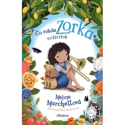 Čo robila Zorka vo štvrtok
