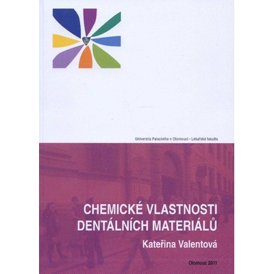 Chemické vlastnosti dentálních materiálů