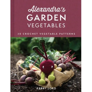 Alexandra's Garden Vegetables | Kerry Lord (2023)