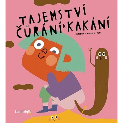 Tajemství čůrání a kakání