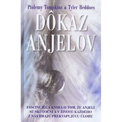 Dôkaz anjelov - Ptolemy Tompkins a Tyler Beddoes SK