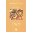 Kořeny - Zrozen ke zdraví 3 - Fujera Sam