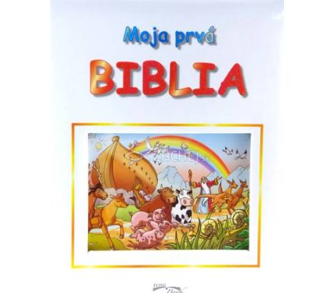 Moja prvá Biblia