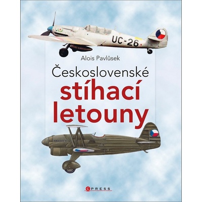 Československé stíhací letouny Alois Pavlůsek