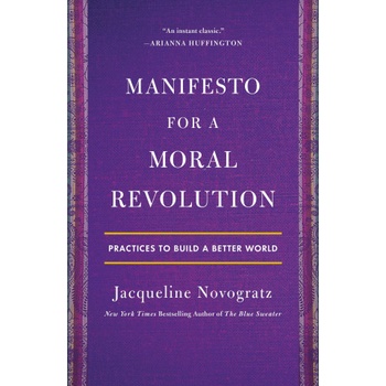 Manifesto for a Moral Revolution