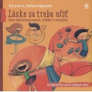 Láske sa treba učiť